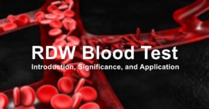 RDW (Red Cell Distribution Width) – Blood test clinical significance